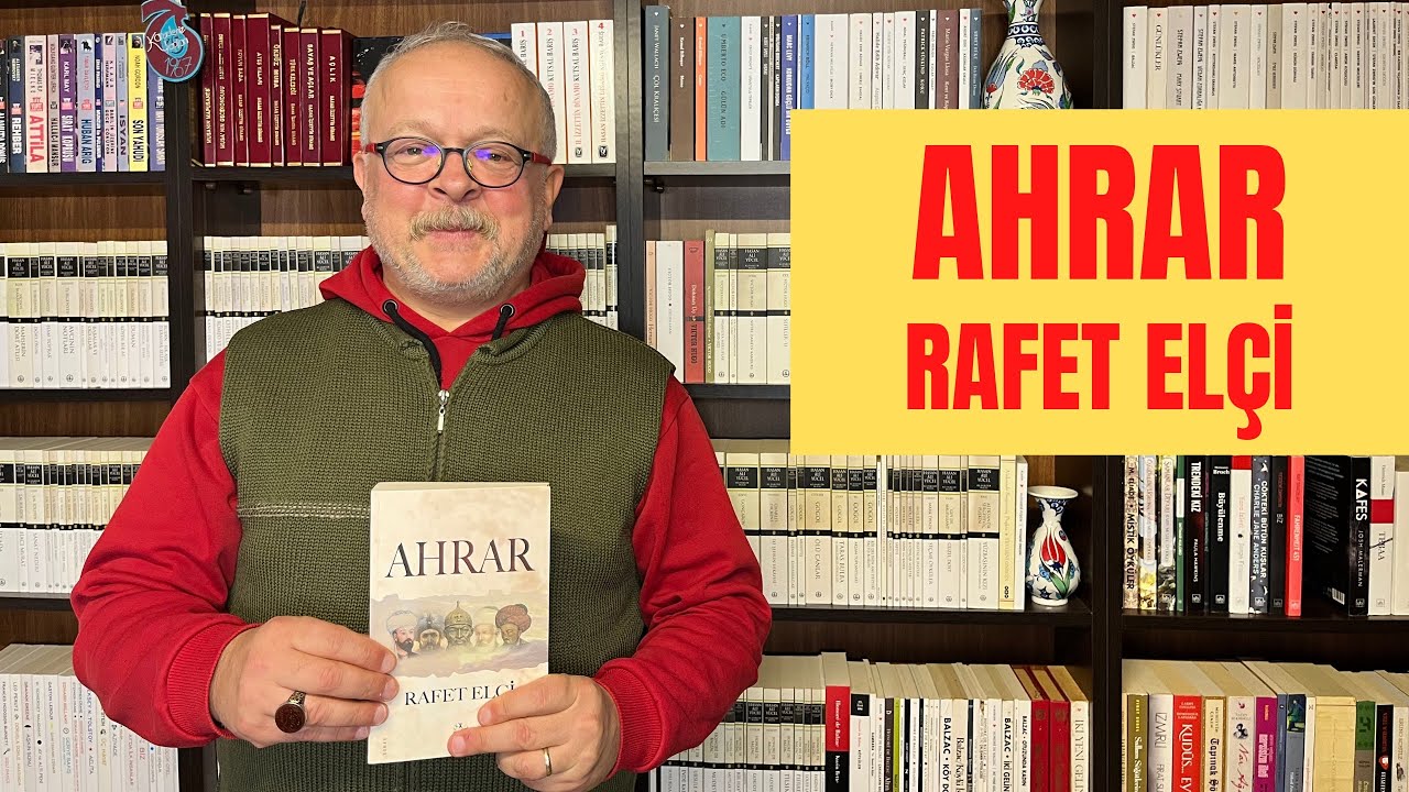 AHRAR / RAFET ELÇİ