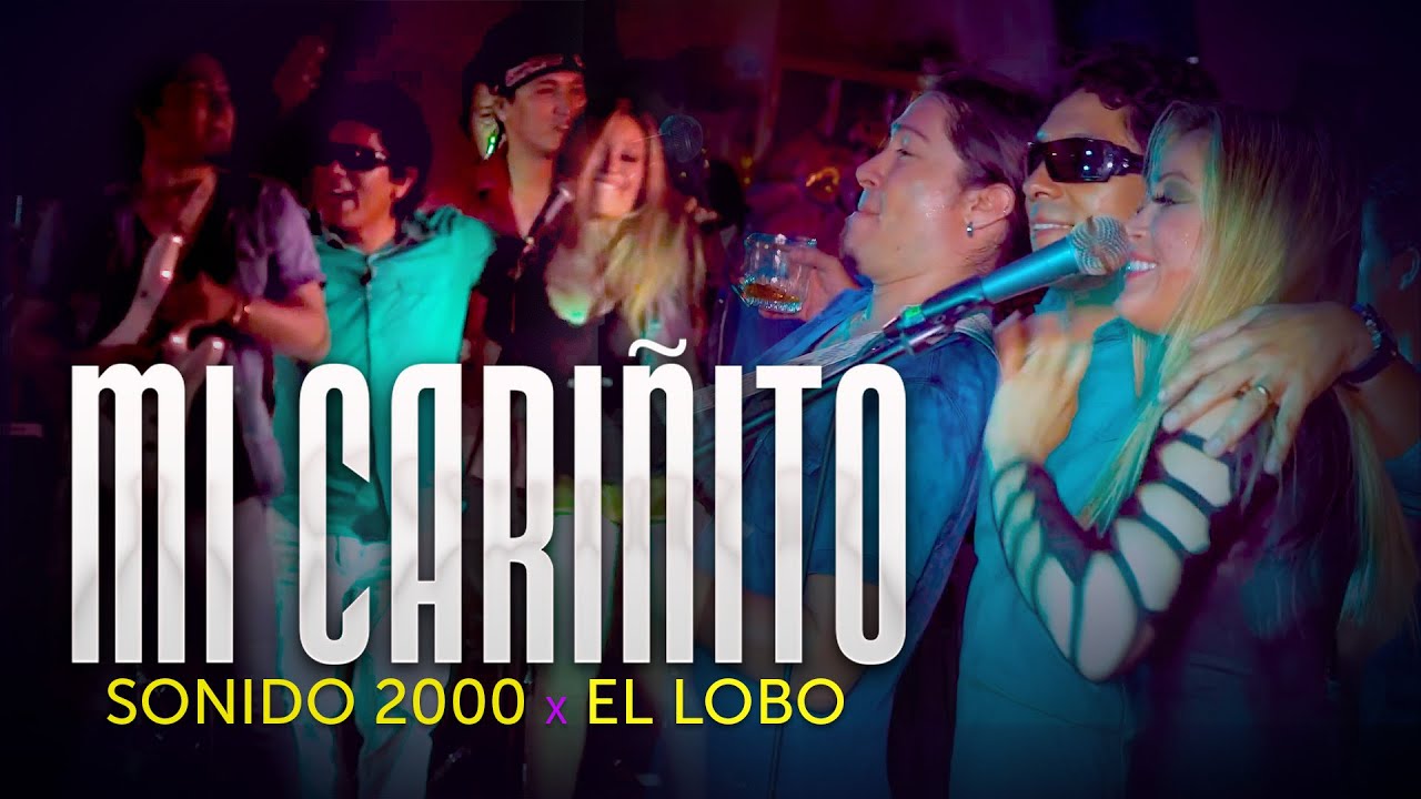 Sonido 2000 y El Lobo - Mi Cariñito (Video Oficial)
