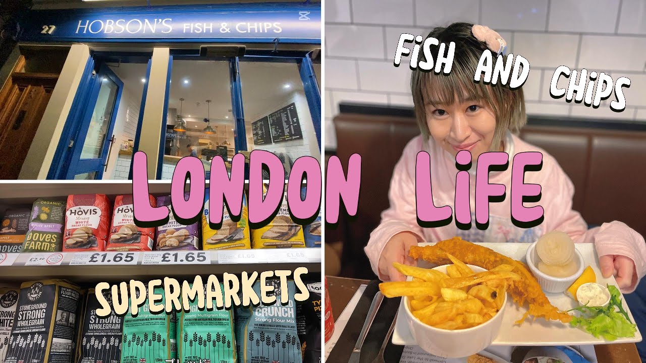 【イギリス生活】スーパーに行く日常・fish and chipsの美味しいお店