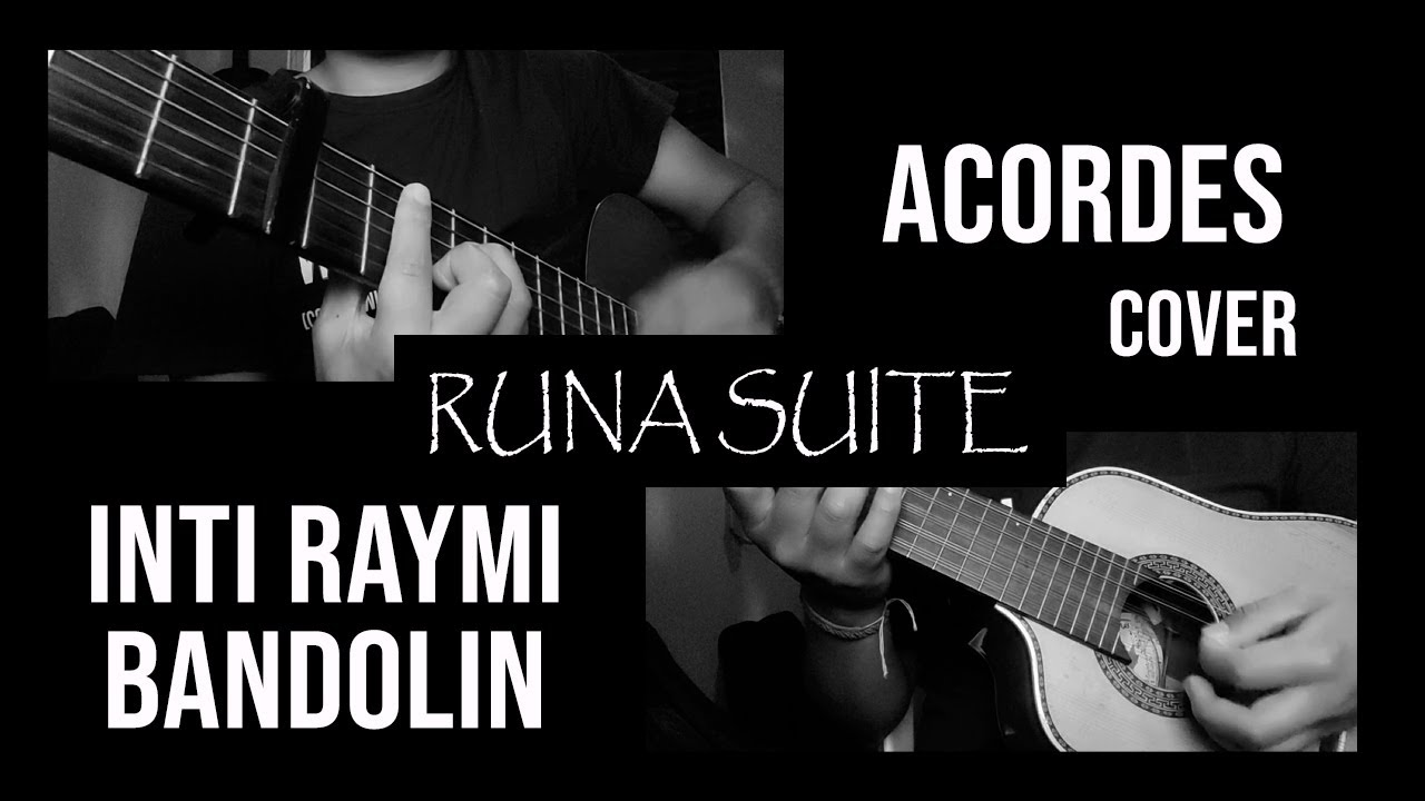 COVER RUNA SUITE - SISAY (Inti Raymi BANDOLIN) ACORDES