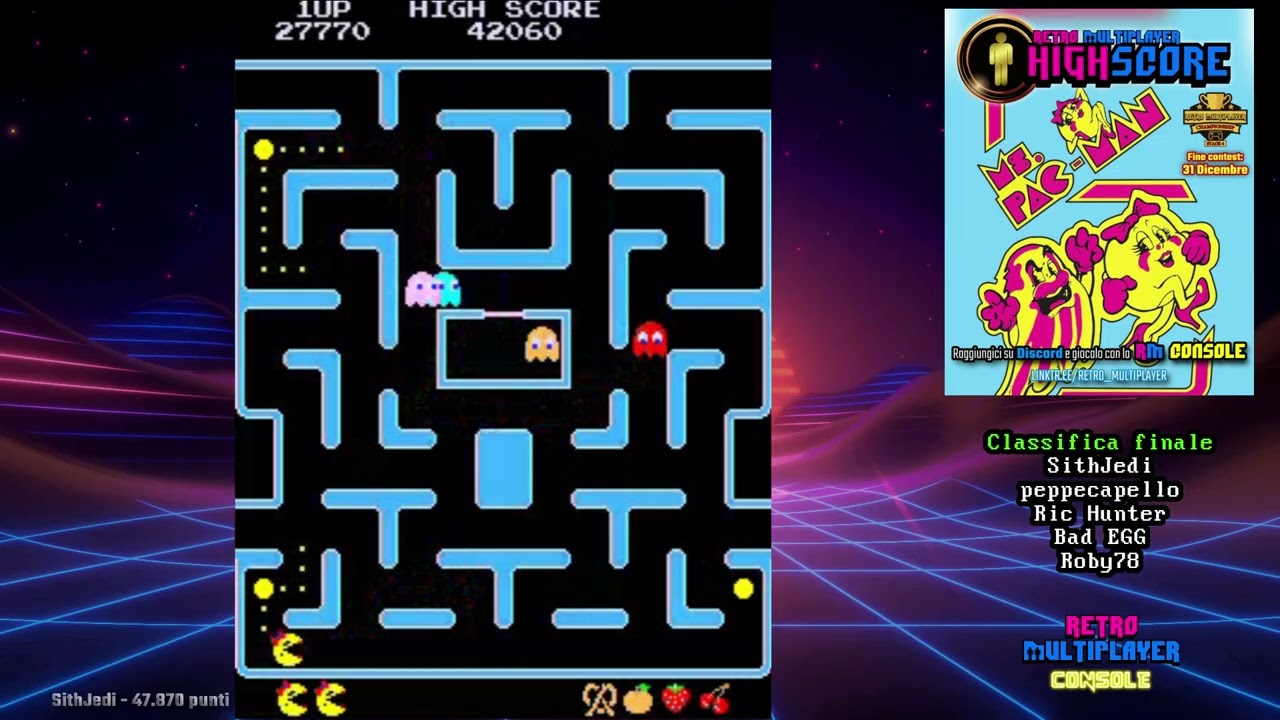 📈 HighScore (6x07) MS. PAC-MAN (Arcade, 1991) - SithJedi segna 47.870 punti