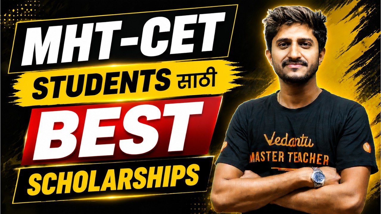 Best Scholarships for MHT-CET Students 2026 🎯 | Scholarship Opportunities Every Student Must Know