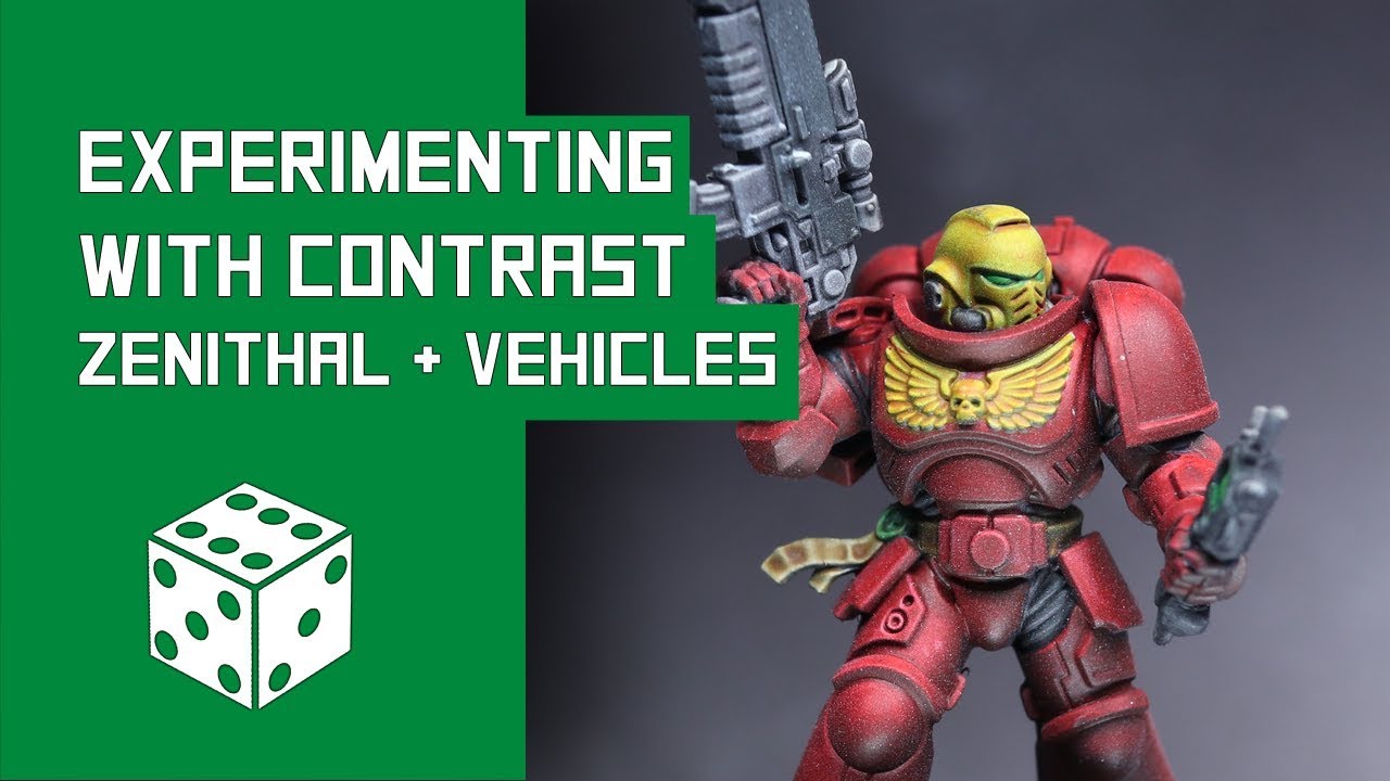 Experimenting With Contrast Paints - Zenithal and Vehicles