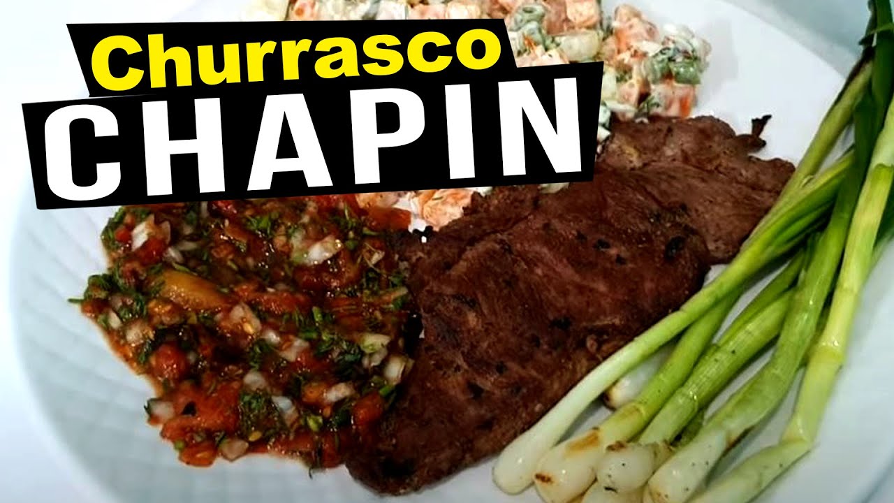 Churrasco Chapin El Rico Churrasco Guatemalteco De Mama Jose