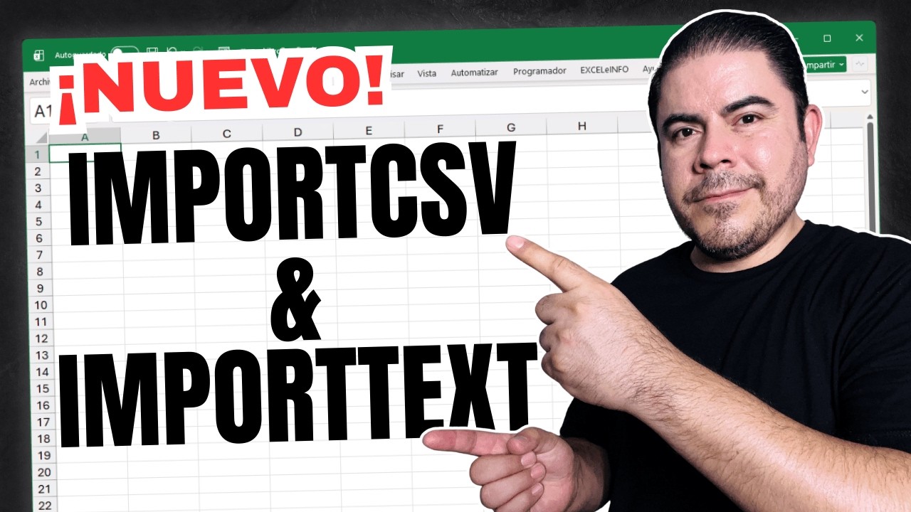 ¡Nuevo en Excel! Las funciones IMPORTCSV e IMPORTTEXT para importar datos
