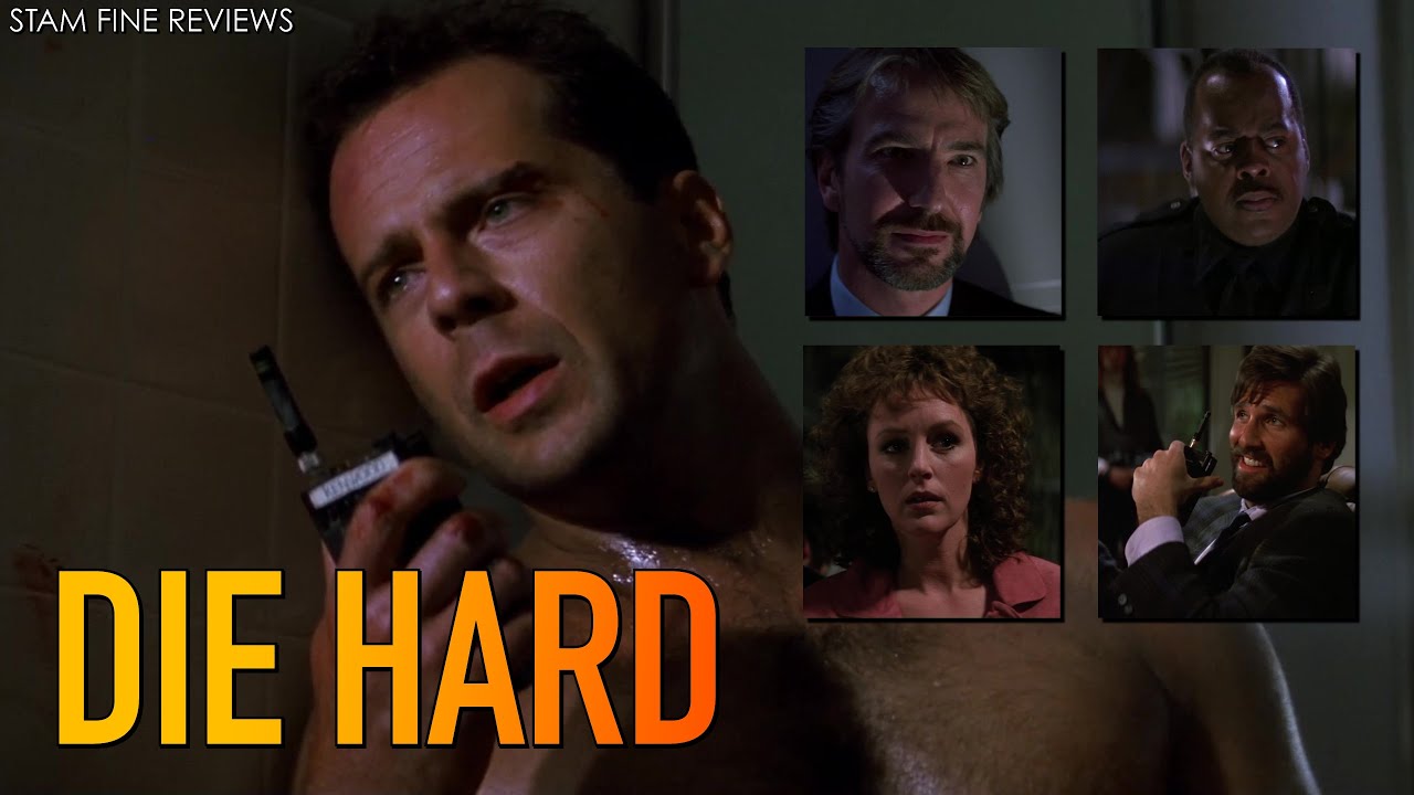 Die Hard. 