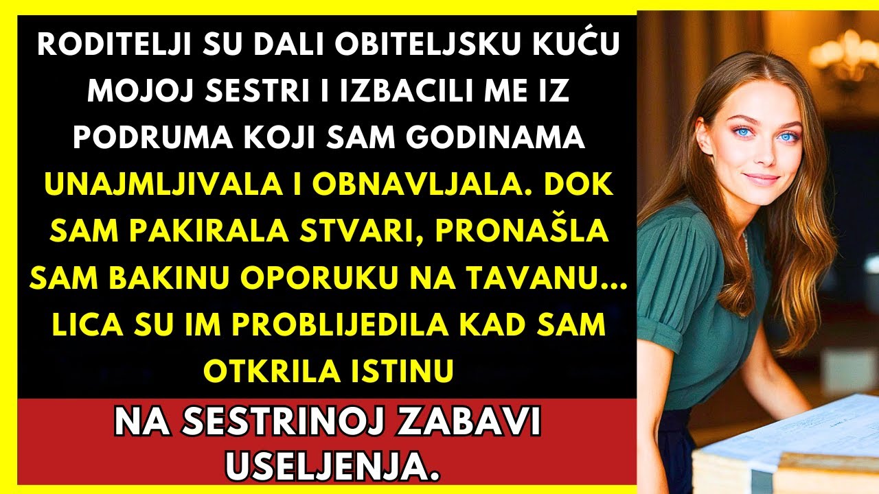 Roditelji Su Dali Kuću Mojoj Sestri I Izbacili Me — A Onda Sam Pronašla Bakin Pismo...