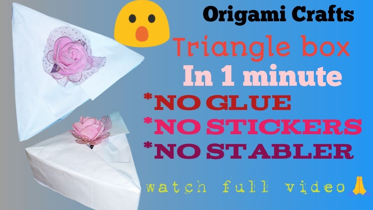 #OrigamiCrafts#Trianglebox ❤️ How to make paper triangle box ❤️ watch full video in our channel 🙏❤️
