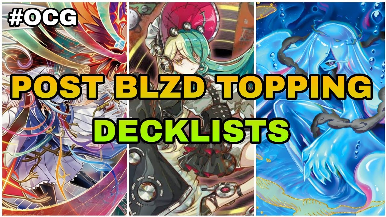Yu-Gi-Oh! - BLZD Topping Deck Lists | OCG Metagame Report And Deck List Review
