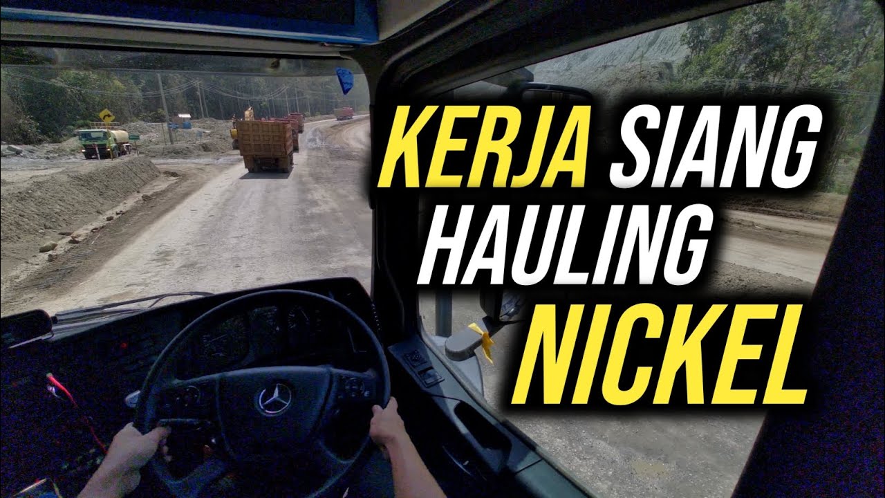 POV Suasana Kerja Siang Tambang Nikel Jalur Hauling