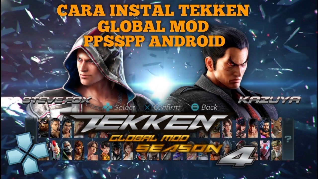 TUTORIAL INSTAL TEKKEN GLOBAL MOD PPSSPP ANDROID - Tutorial Indonesia