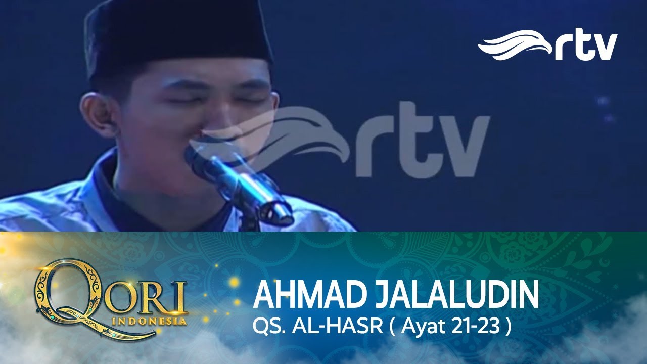Ahmad Jalaludin  - QS. AL HASR  (Ayat 21-23)