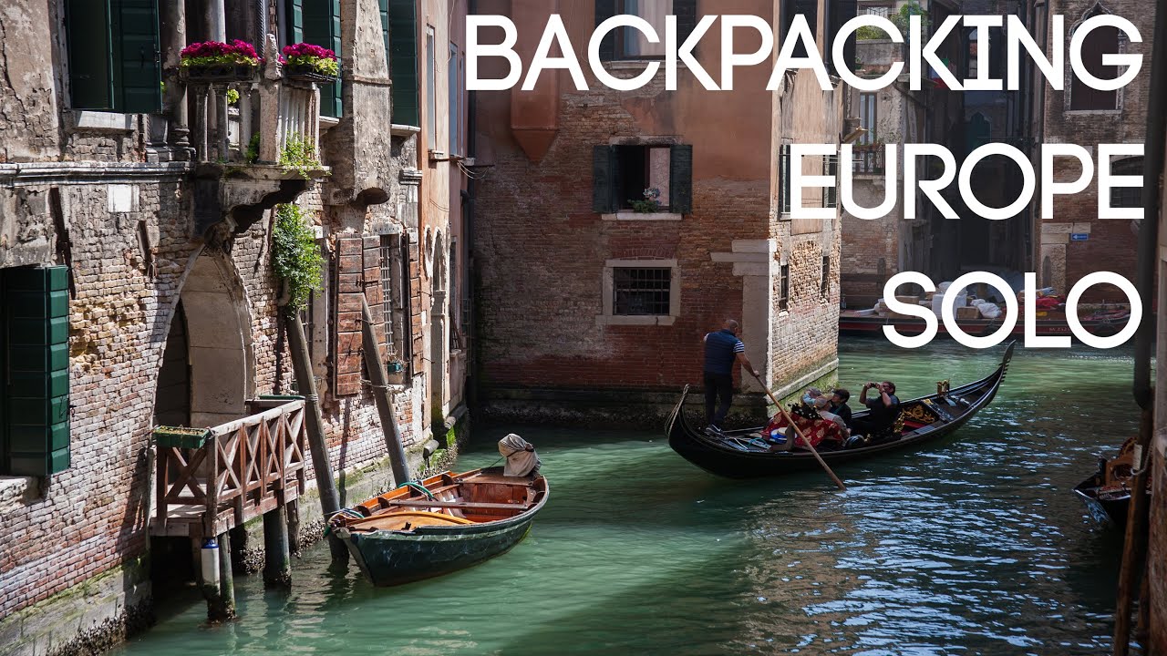 Solo Backpacking Europe Trip - 10 Countries, 2 Months