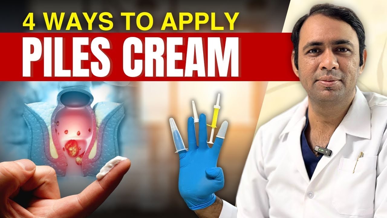 4️⃣ Best Ways - HOW to Apply PILES Cream at ANUS ✅ HOW TO USE HAEMORRHOIDS OINTMENT ?