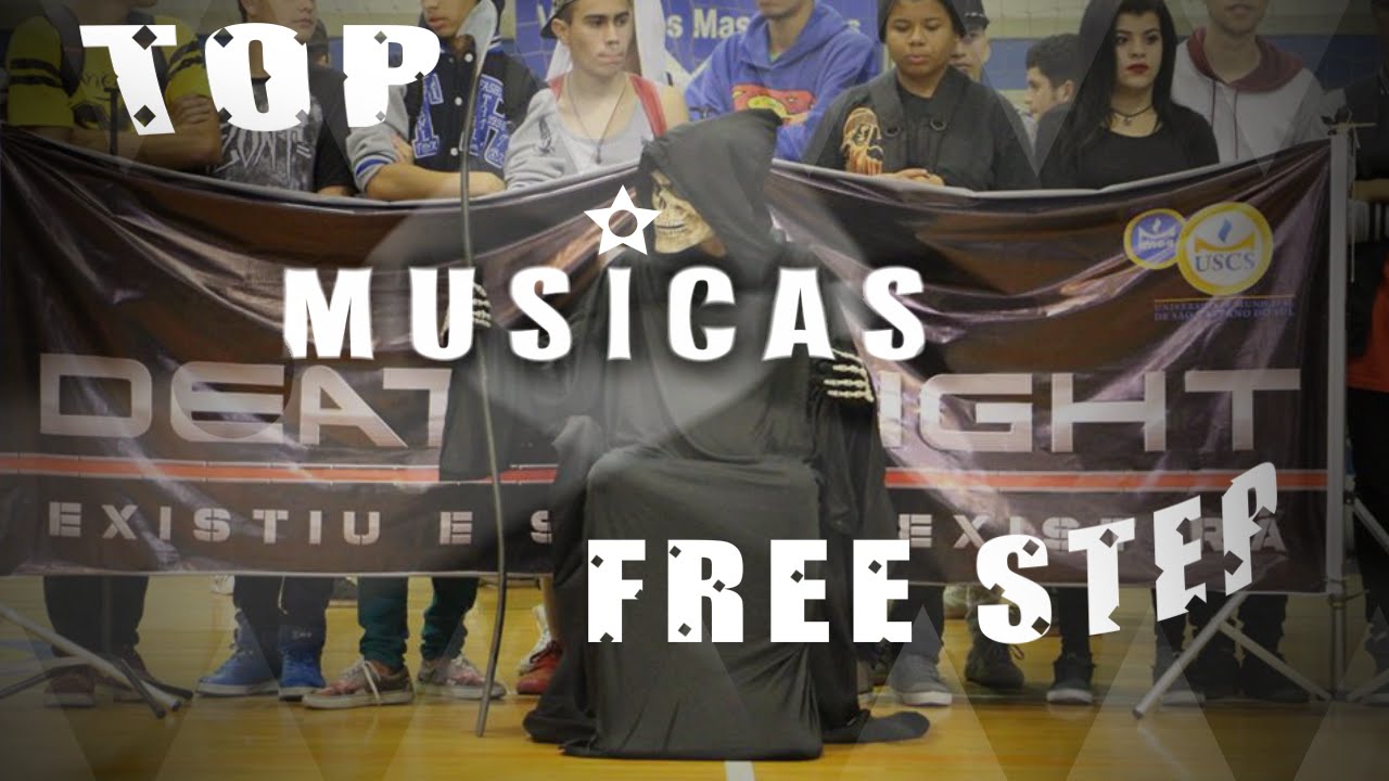 Top Musicas Free Step / Death Fight  [Prohibited Toxic]