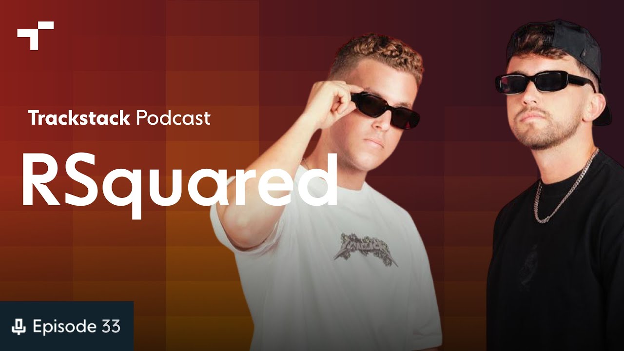 Trackstack Podcast E33 - RSquared