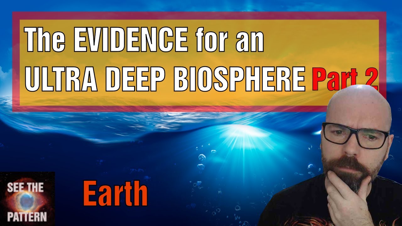 The Evidence for an Ultra Deep Biosphere: Part Two