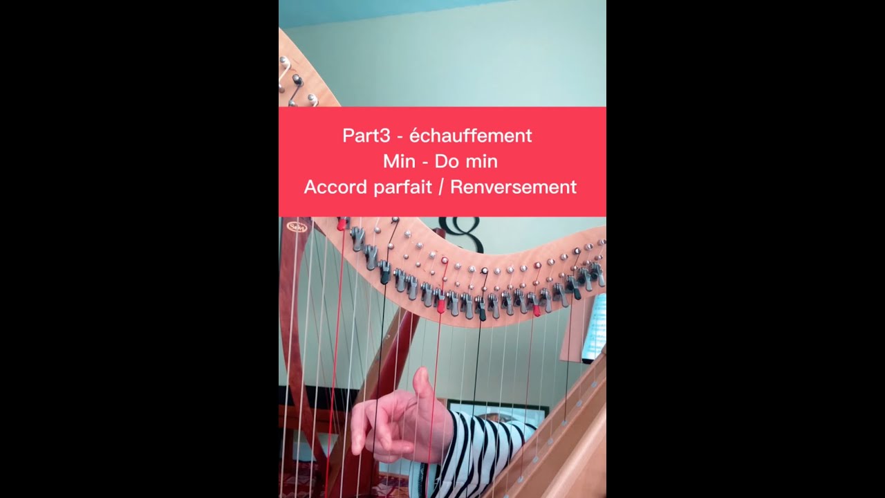 Chapitre 1-Part 3 - Accord Parfait /renversement - Mib - Accords majeur|Apprendre La Harpe Celtique