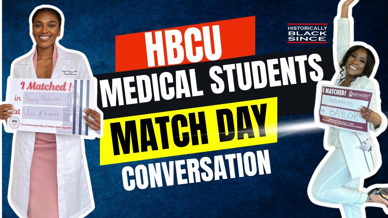 Two HBCU Medical Students Speak on Match Day, Med School Experience and More