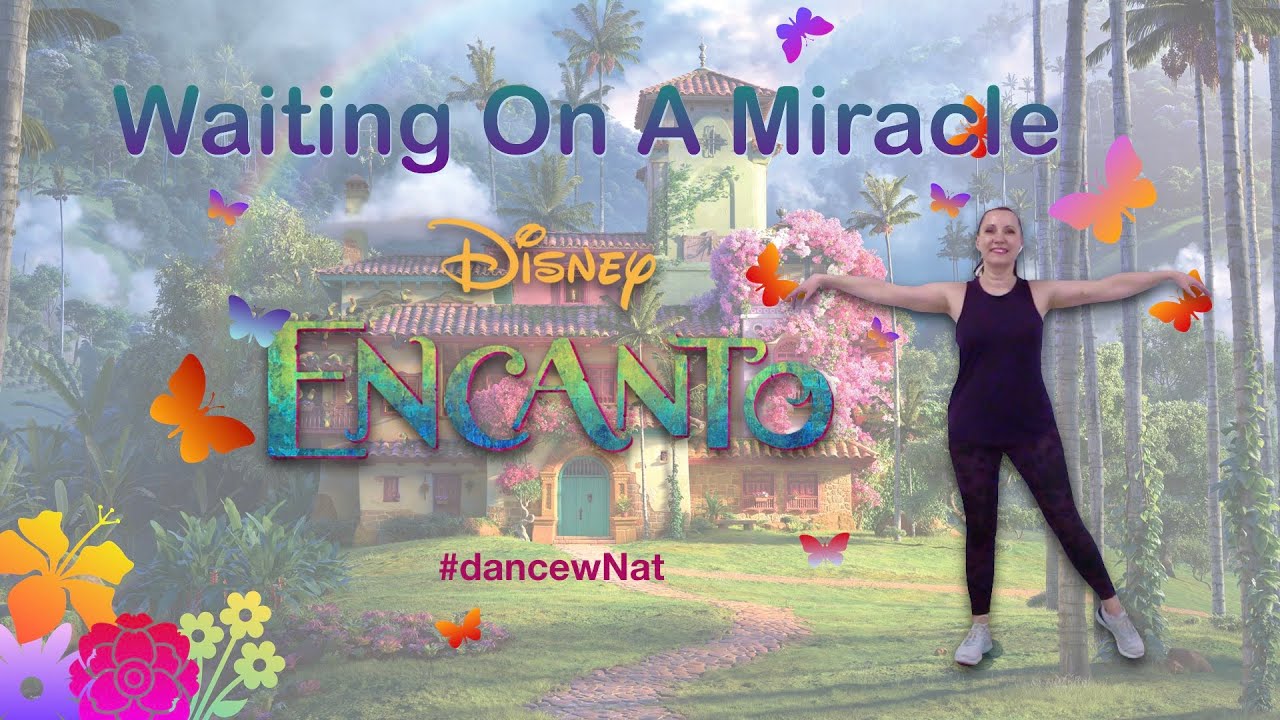Waiting On A Miracle #4 | Encanto | Dance Fitness Routine