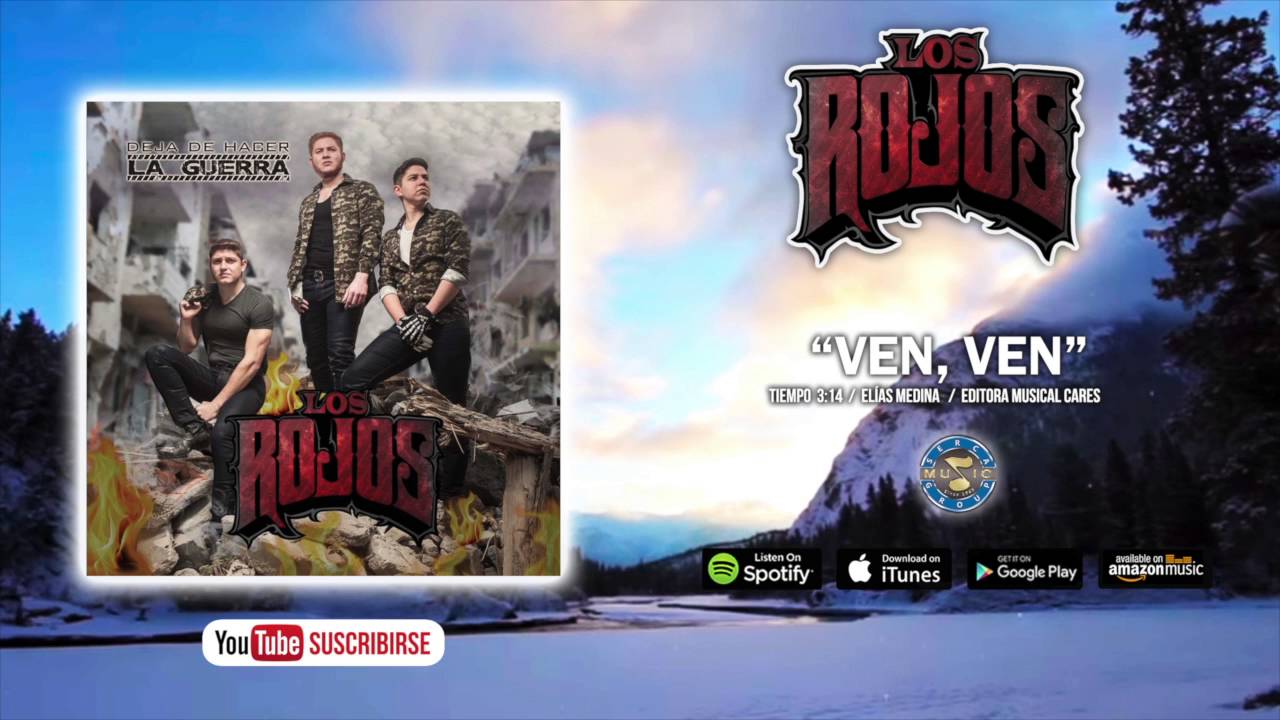 Los Rojos - Ven, Ven (Audio Oficial)