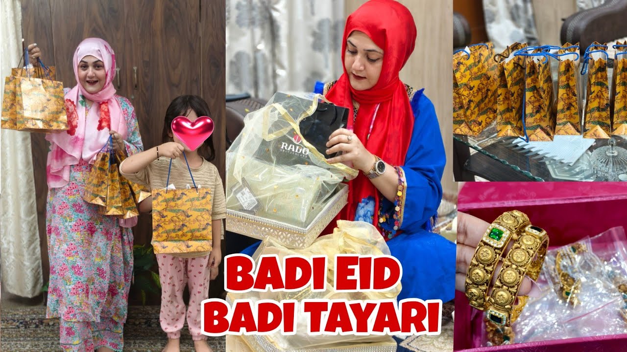 Badi Eid Badi Tayari || Iss Saal special Eidi  ♥️