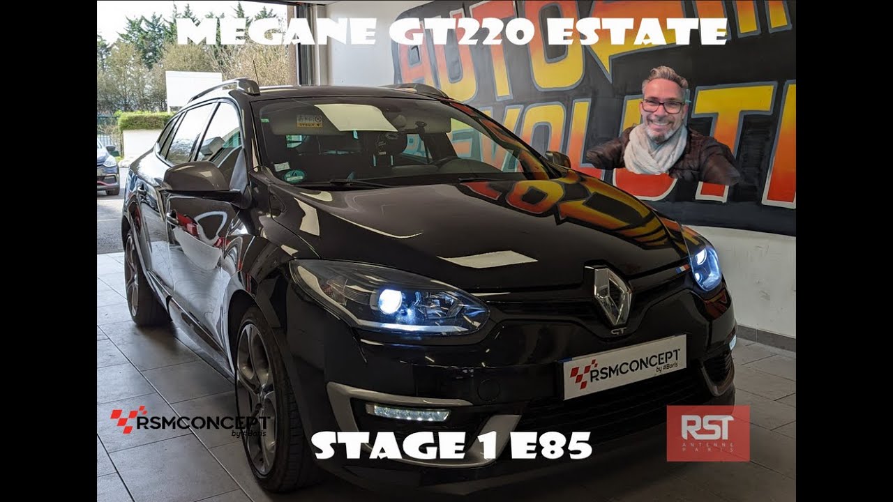 MEGANE GT 220 ESTATE - STAGE 1 E 85 - RSMCONCEPT/RSTUNE 