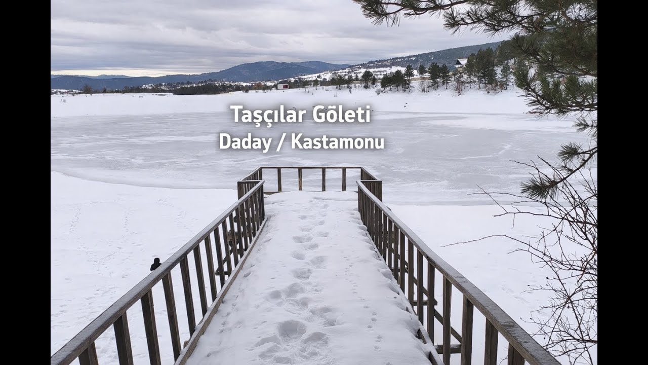 Taşçılar Göleti (Daday/Kastamonu)