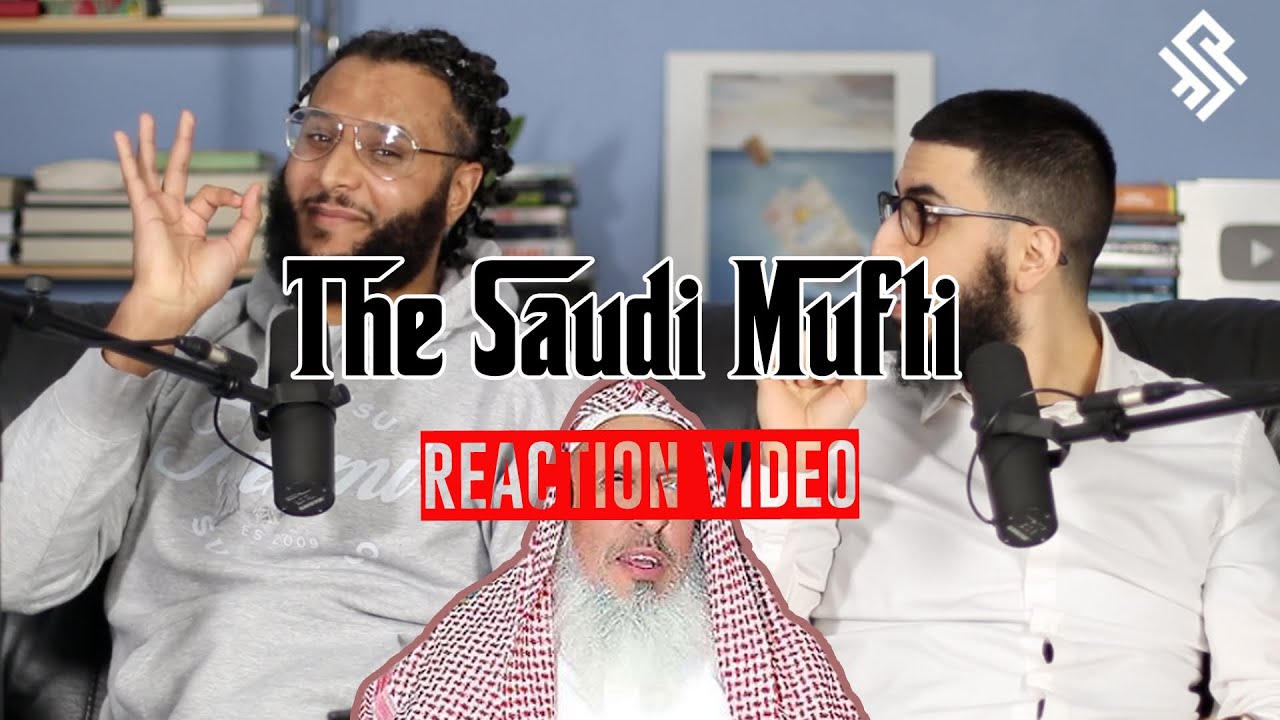 Mohammed Hijāb & Ali Dawah React To Saudi Mufti | MUST WATCH!!