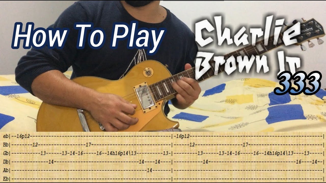 CHARLIE BROWN JR. - 333 - GUITAR LESSON WITH TABS