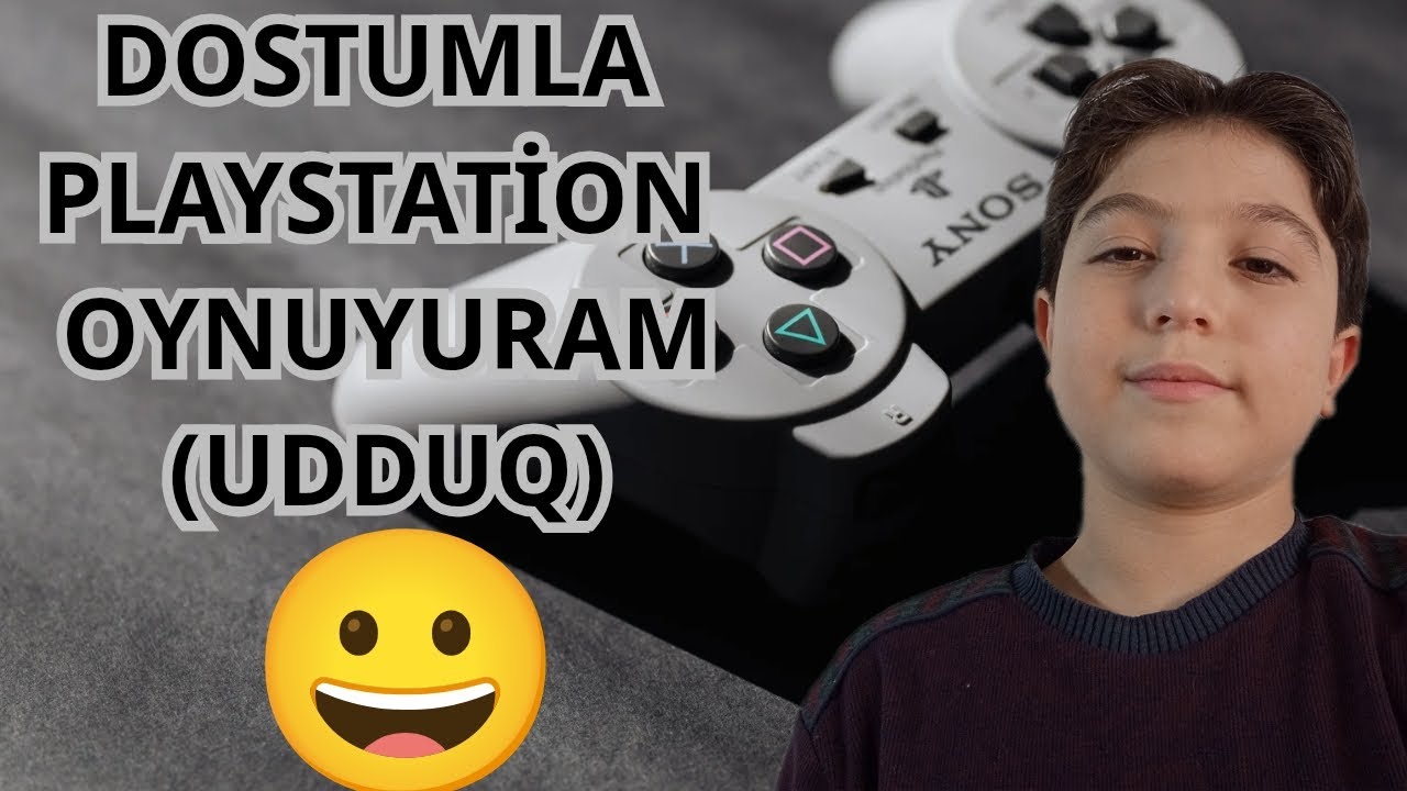 Dostlumla PlayStation oynadıq ( hamını udduq)