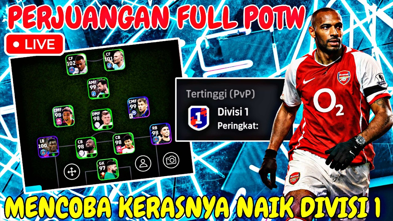 FULL SQUAD POTW BERJUANG NAIK DIVISI 1 ! LIVE EFOOTBALL 2026 MOBILE