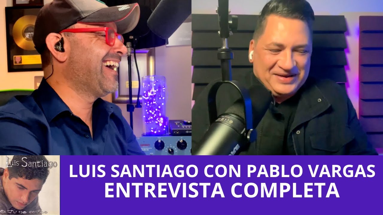 LUIS SANTIAGO - En mi Canal - Entrevista Completa