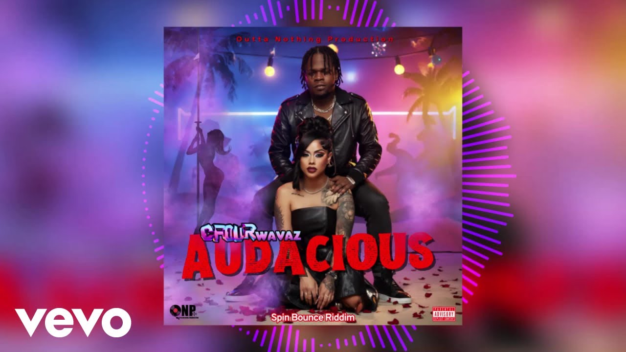 CFour Wavaz - Audacious (Spin Bounce Riddim)