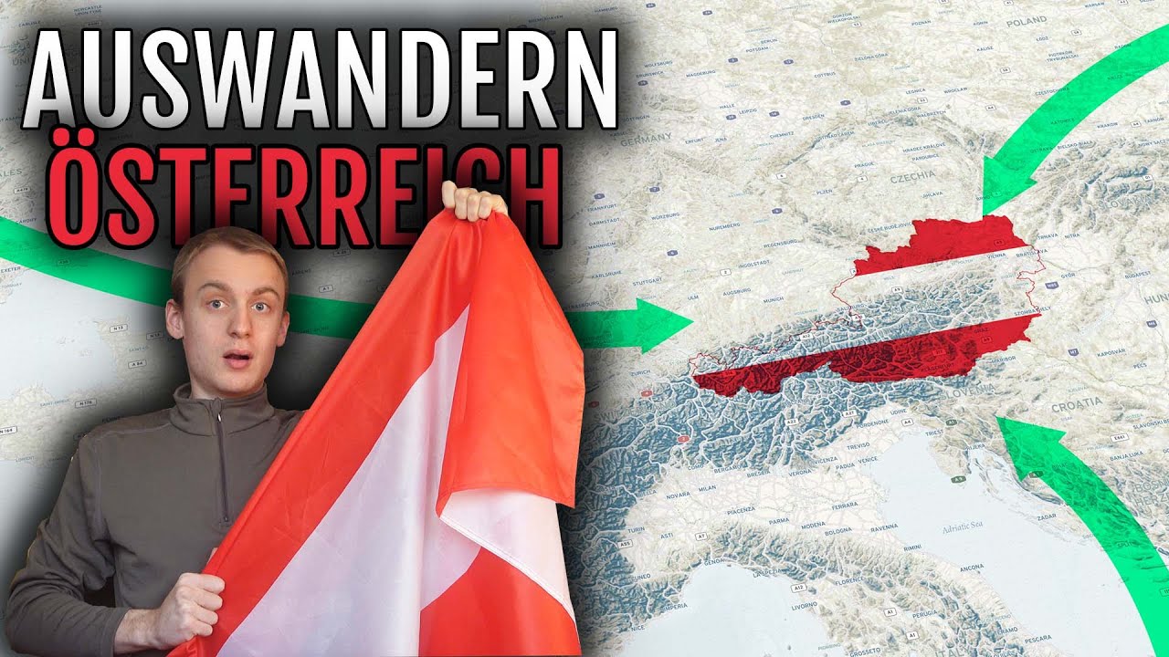 Auswandern Österreich 🇦🇹 | Vorteile, Erfahrungsbericht, Vorgehen
