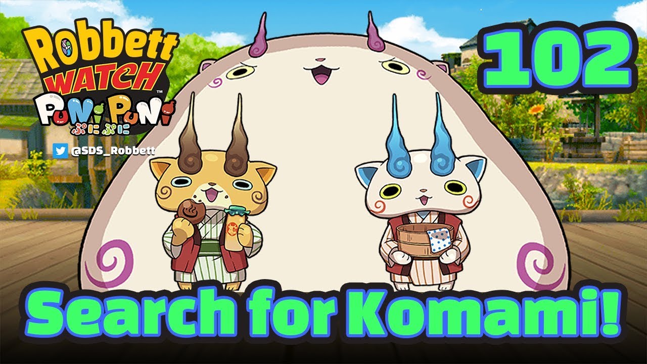 Yo-kai Watch Puni Puni #102: В поисках Комами! Горячие источники Комасан и Кома Каачан! Роббетт Уотч