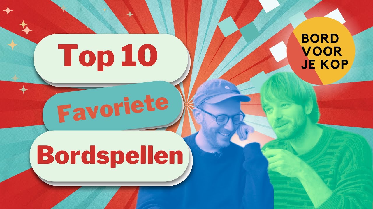 Top 10 Favoriete Bordspellen Deel 1