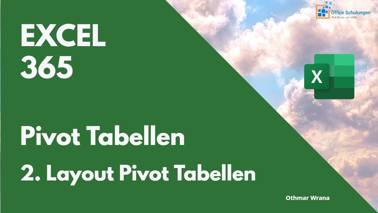 Layout von Pivot Tabellen ändern in Excel 365