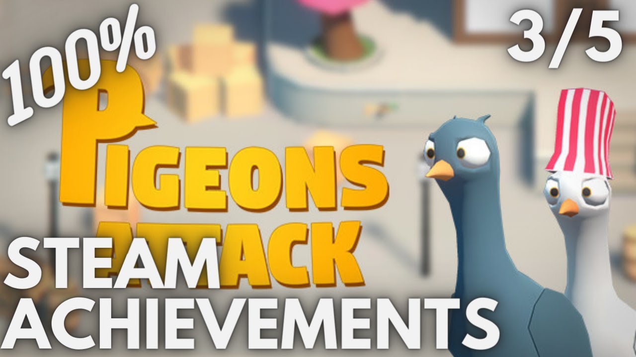 [STEAM] 100% Achievement Gameplay: Pigeons Attack [Part 3] [Feat. Kurt, SomeMug]