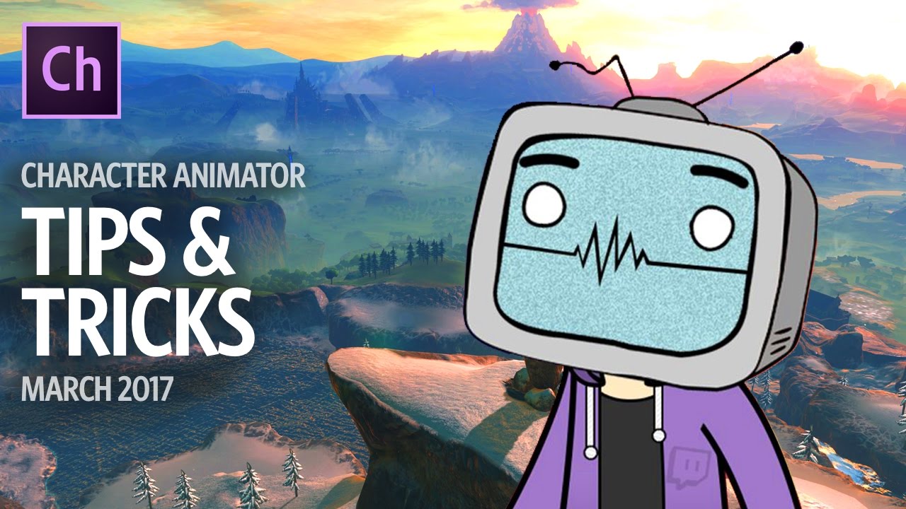 Character Animator Tips & Tricks (March 2017)