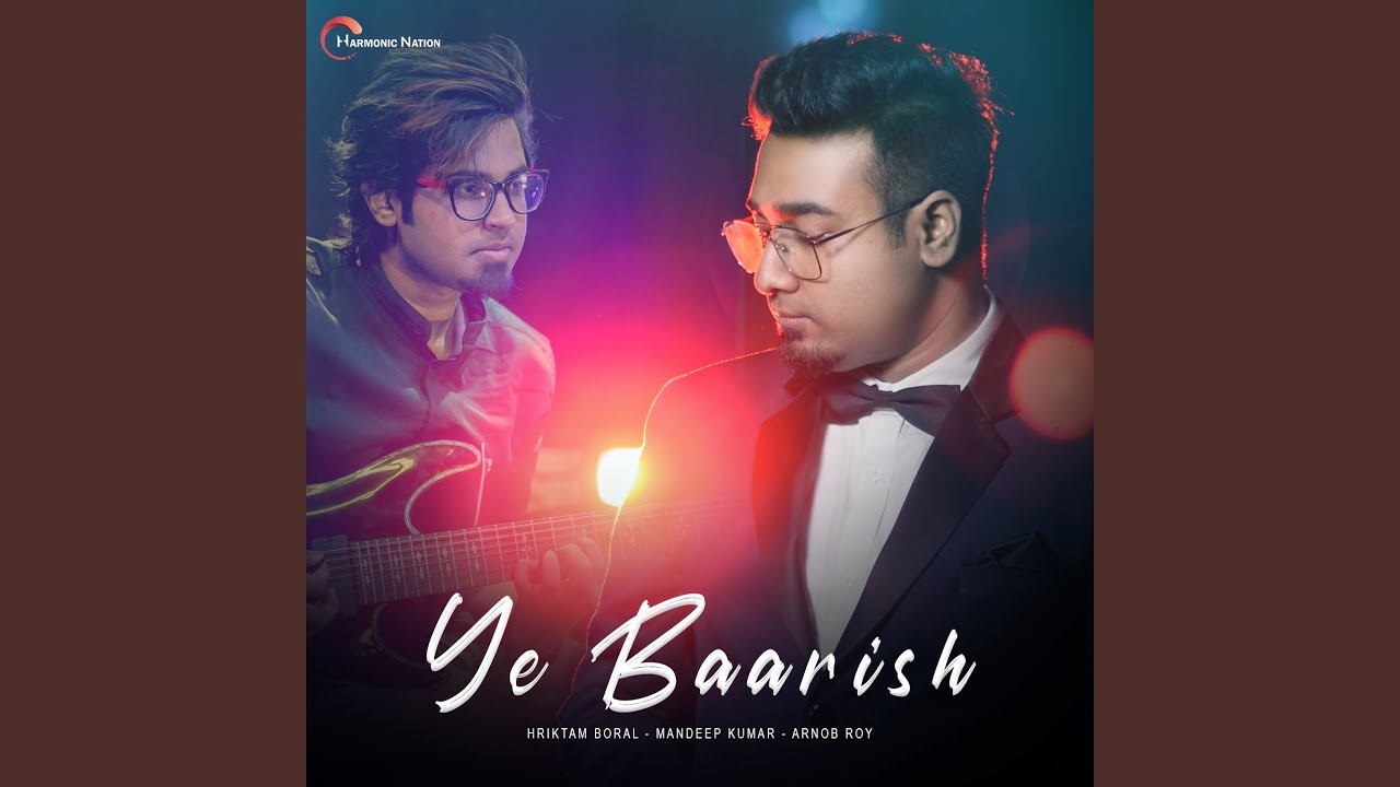 Ye Baarish