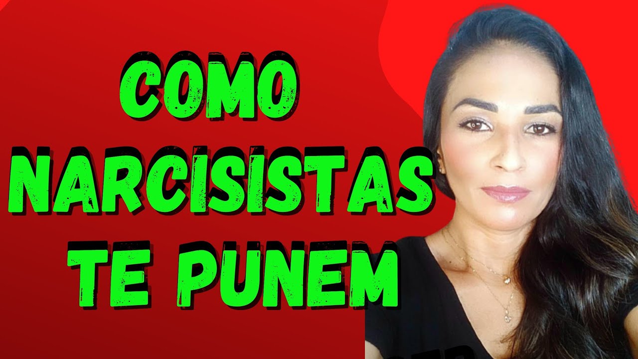 COMO NARCISISTAS TE PUNEM. POR QUÊ? O QUE VC FEZ DE ERRADO? @psyhelenarodrigues #narcisista