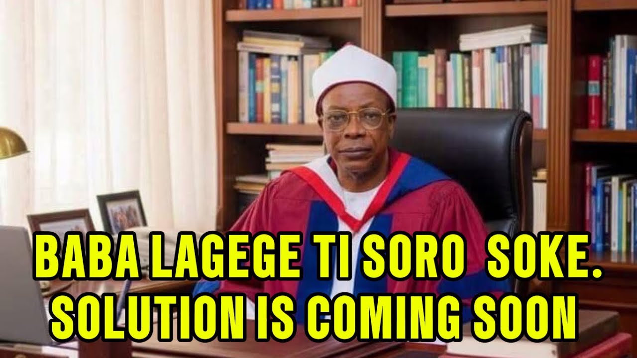 BABA LAGEGE VOICE OUT(BABA TI SORO SOKE)