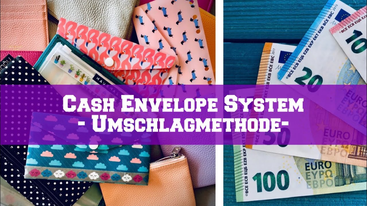 Meine Cash Envelope Reise - Umschlagmethode - welches System funktioniert am besten mit Euro?