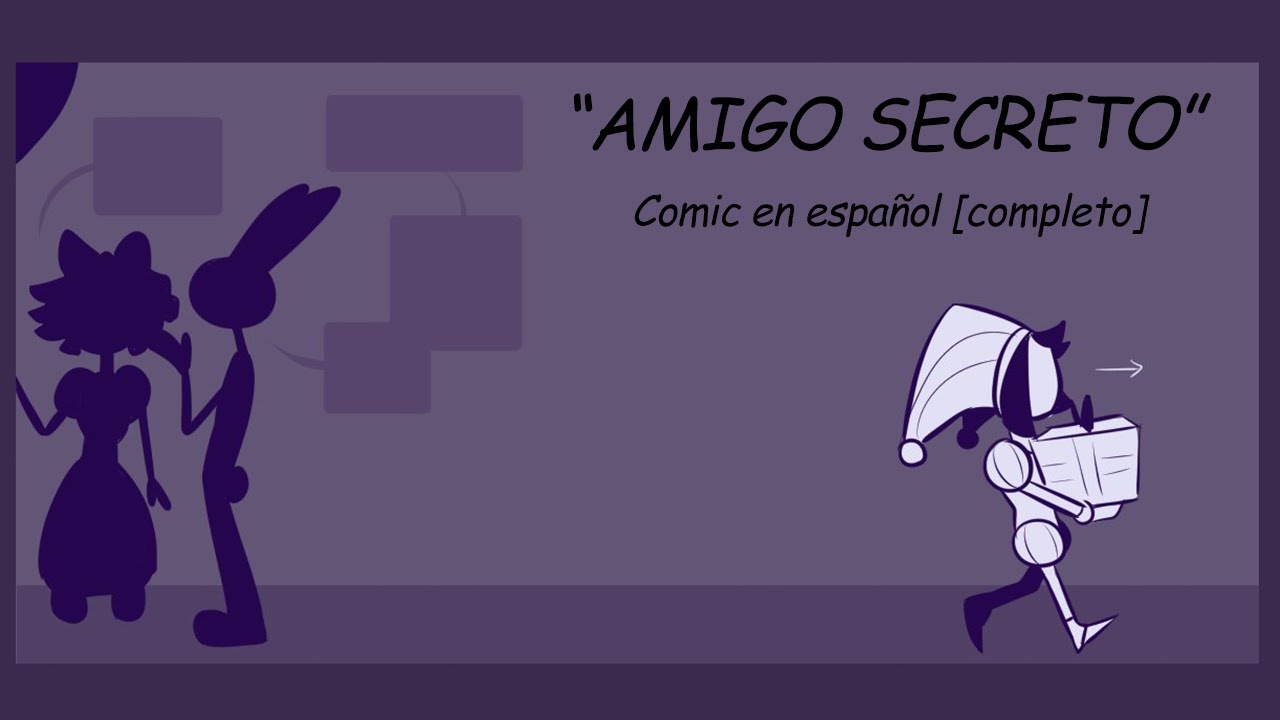 ¨Amigo secreto¨ Digital Circus comic en español [completo]