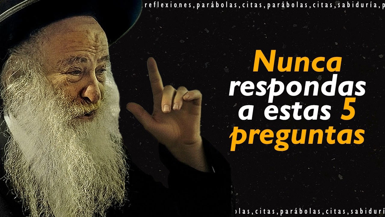 Ni se te ocurra responder | Sabiduría judía