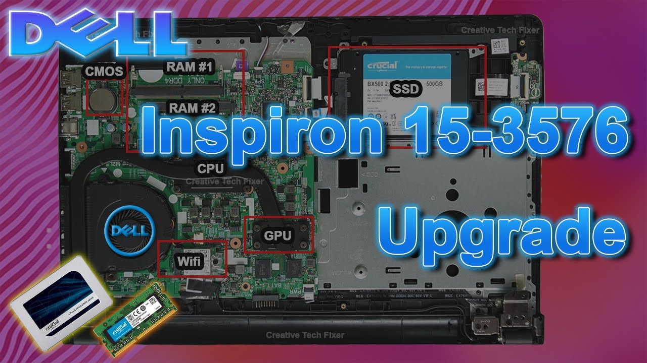 Dell Inspiron 15-3576 SSD, RAM, Battery Upgrade| BIOS, Boot From USB