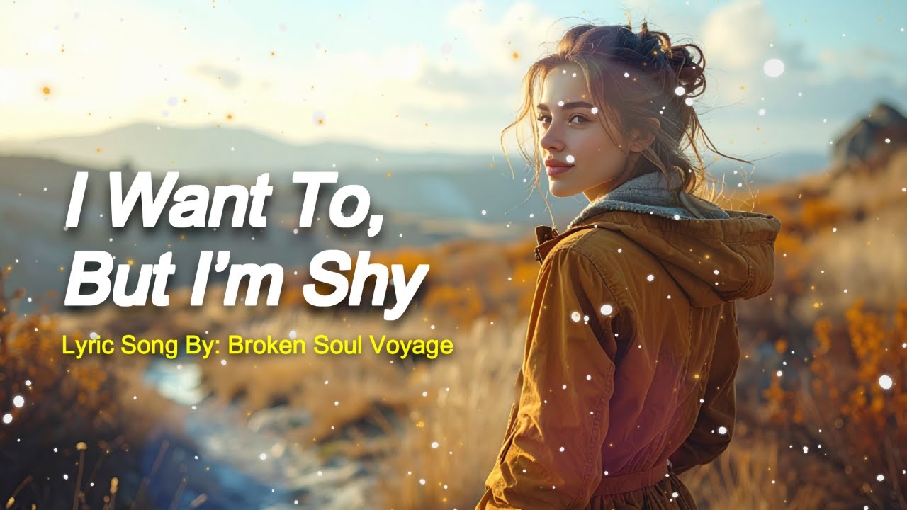 I Want To, But I’m Shy | Loving Quietly | Emotional Soul Ballad (Lyric Video)