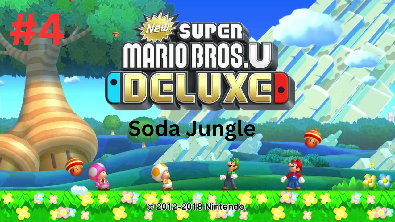 Playing NEW SUPER MARIO BROS U DELUXE!!!! Episode 4!!