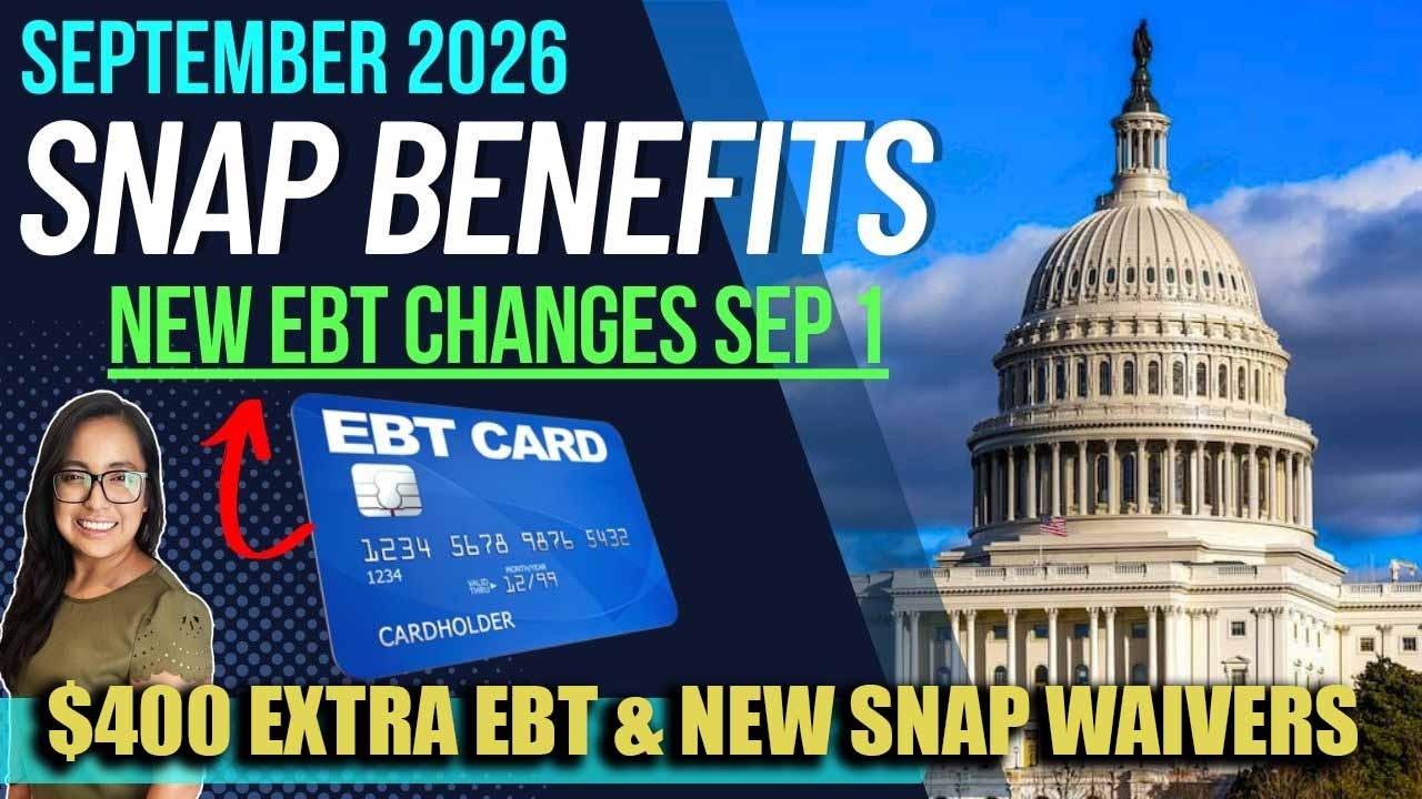 НОВОЕ ОБНОВЛЕНИЕ SNAP (СЕНТЯБРЬ 2026): БОЛЬШИЕ ПЕРЕМЕНЫ В EBT! 1 СЕНТЯБРЯ + ДОПОЛНИТЕЛЬНЫЕ $300-$...
